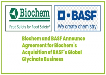 Biochem and BASF Announce Agreement for Biochem’s Acquisition of BASF’s Global Glycinate Business